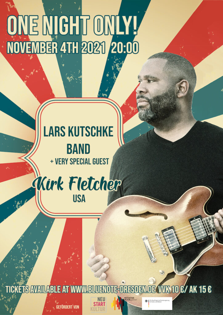 Lars Kutschke Band + very special guest Kirk Fletcher